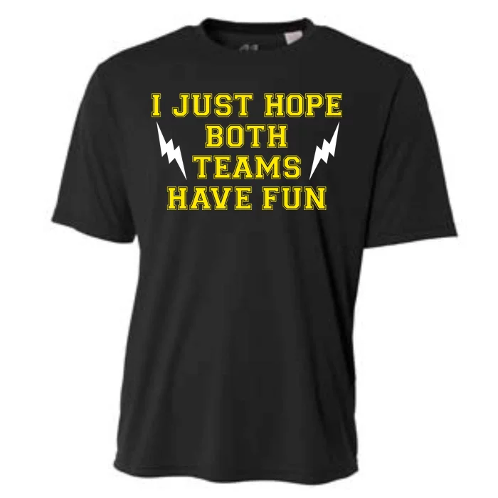 I Just Hope Both Teams Win Cooling Performance Crew T-Shirt