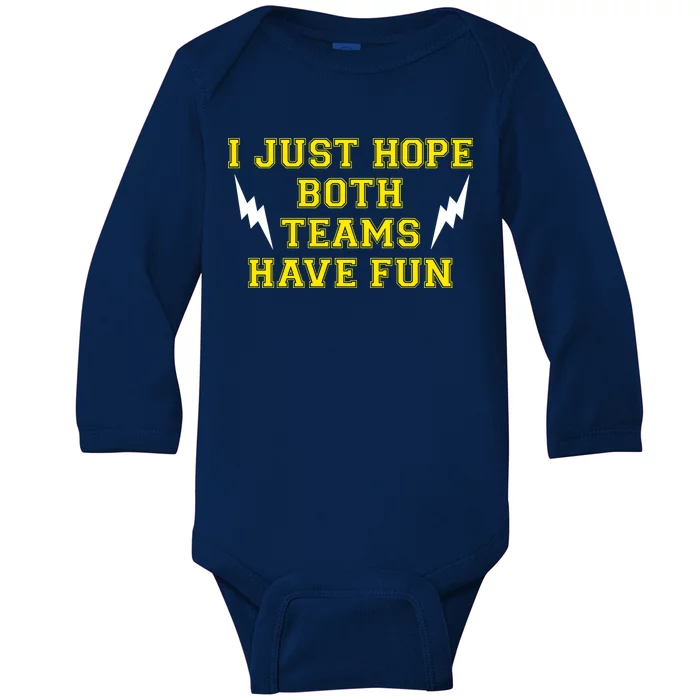 I Just Hope Both Teams Win Baby Long Sleeve Bodysuit