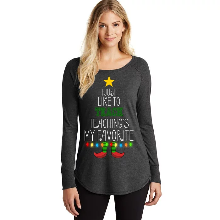 I Just Like To Teach, Teachings My Favorite Women's Perfect Tri Tunic Long Sleeve Shirt