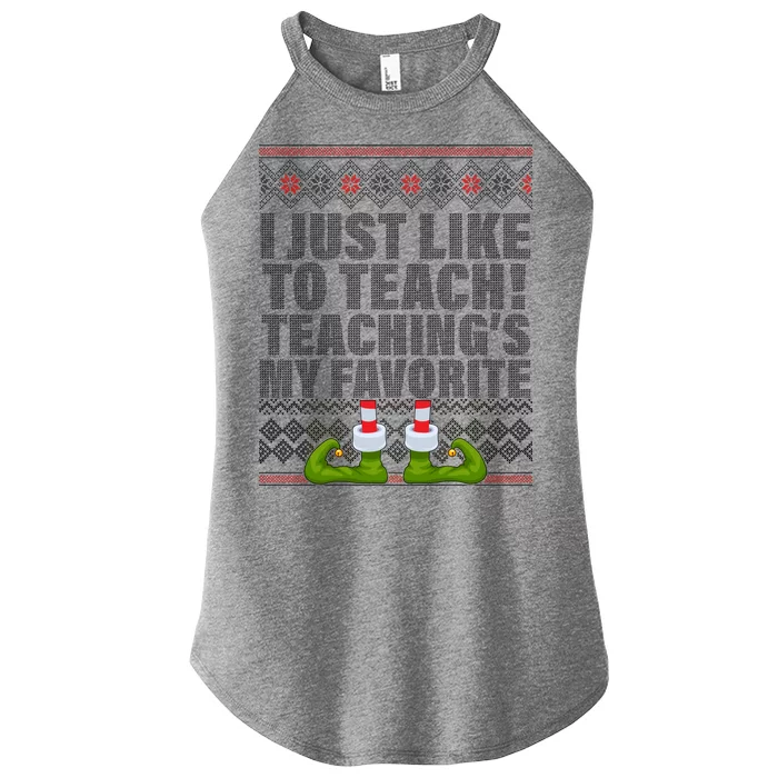 I Just Like To Teach Ugly Christmas Sweaters For Teachers Women’s Perfect Tri Rocker Tank