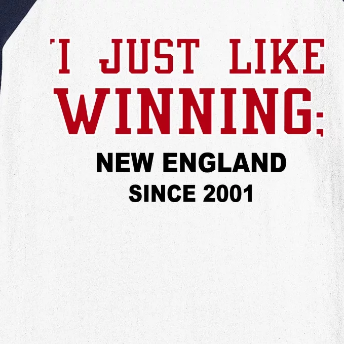 I Just Like Winning New England Baseball Sleeve Shirt