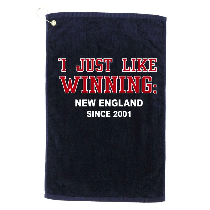 I Just Like Winning New England Platinum Collection Golf Towel