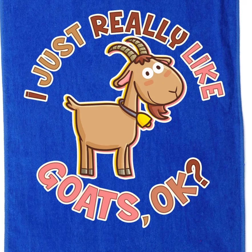 I Just Really Like Goats Ok? Platinum Collection Golf Towel