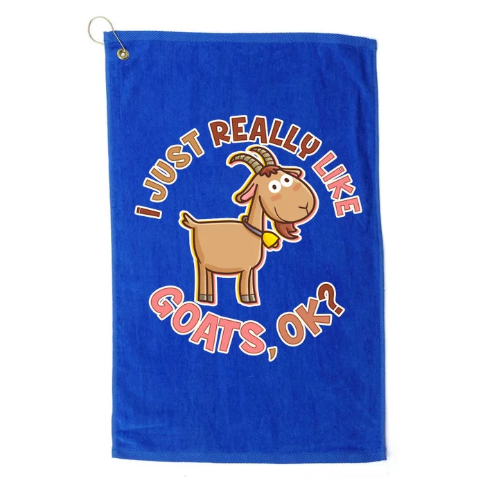 I Just Really Like Goats Ok? Platinum Collection Golf Towel