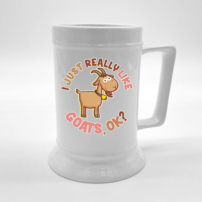 I Just Really Like Goats Ok? Front & Back Beer Stein