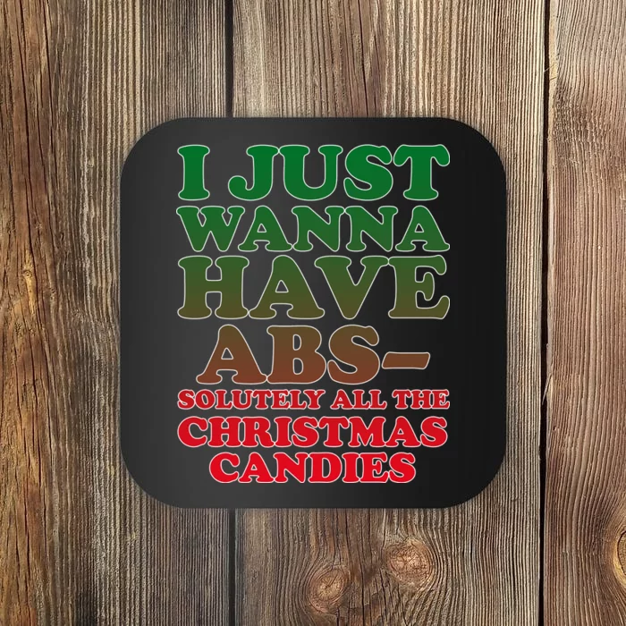 I Just Want Abs Christmas Candles Coaster