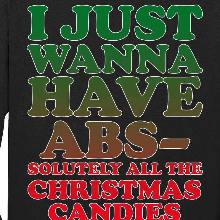 I Just Want Abs Christmas Candles Tall Long Sleeve T-Shirt