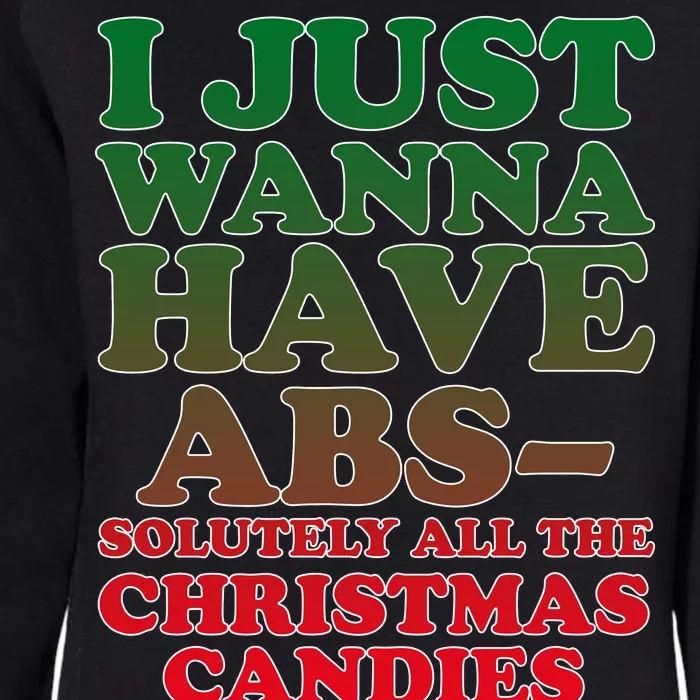 I Just Want Abs Christmas Candles Womens California Wash Sweatshirt