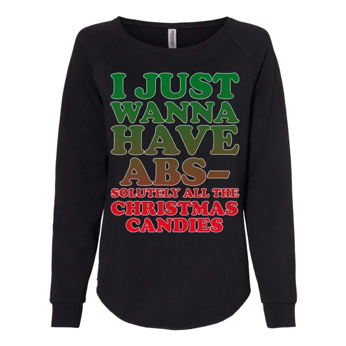 I Just Want Abs Christmas Candles Womens California Wash Sweatshirt