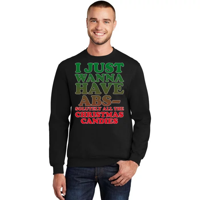 I Just Want Abs Christmas Candles Tall Sweatshirt