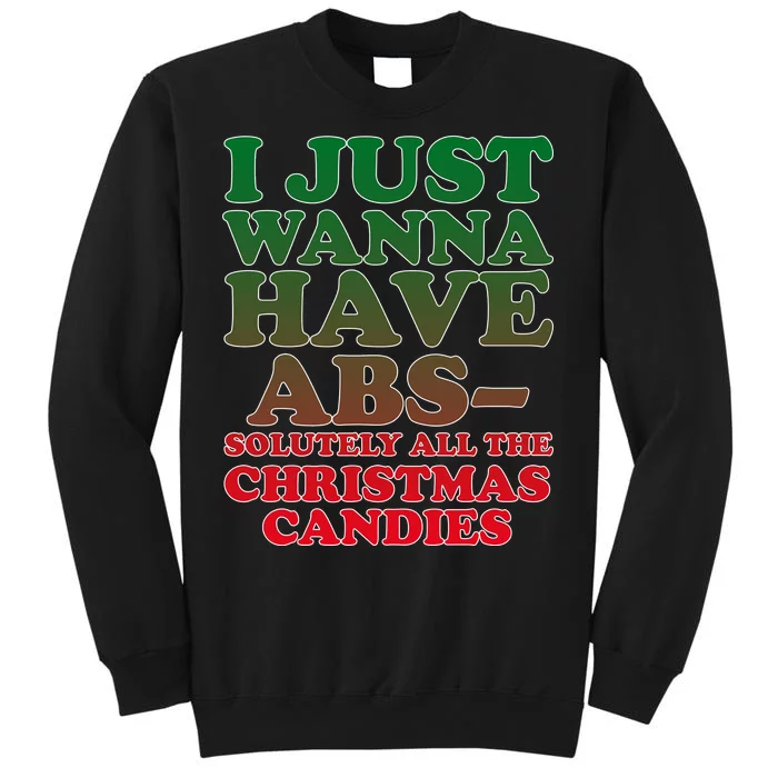 I Just Want Abs Christmas Candles Tall Sweatshirt