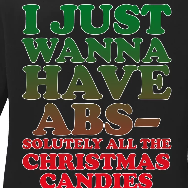 I Just Want Abs Christmas Candles Ladies Long Sleeve Shirt