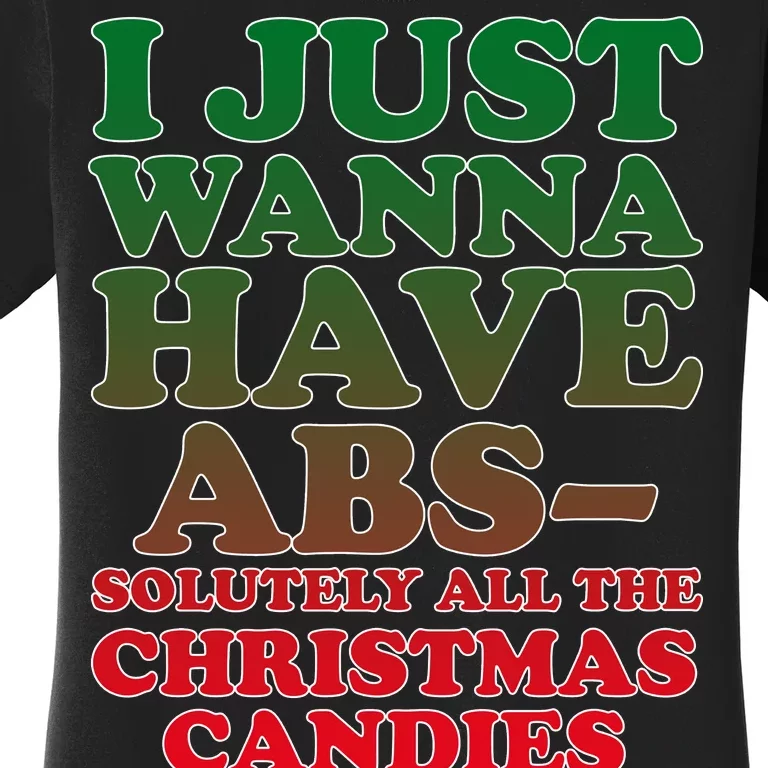 I Just Want Abs Christmas Candles Women's T-Shirt