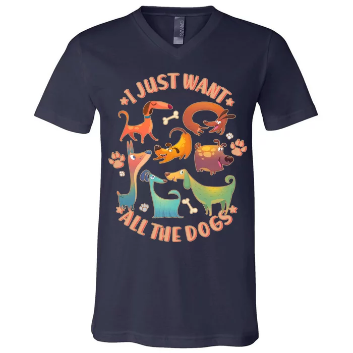 I Just Want All The Dogs V-Neck T-Shirt