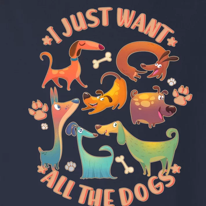 I Just Want All The Dogs Toddler Long Sleeve Shirt