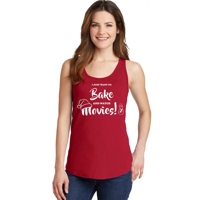 I Just Want To Bake And Watch Christmas Movies Ladies Essential Tank