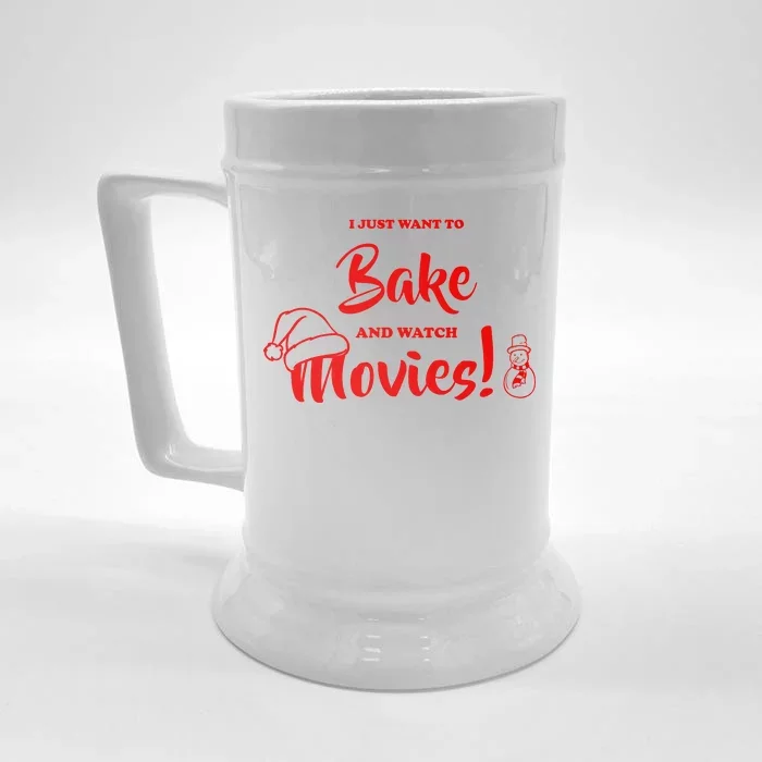 I Just Want To Bake And Watch Christmas Movies Front & Back Beer Stein