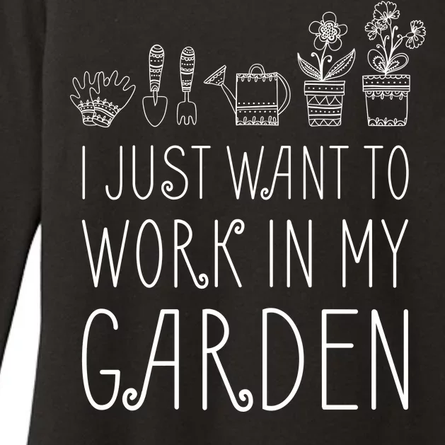 I Just Want To Work In My Garden Womens CVC Long Sleeve Shirt