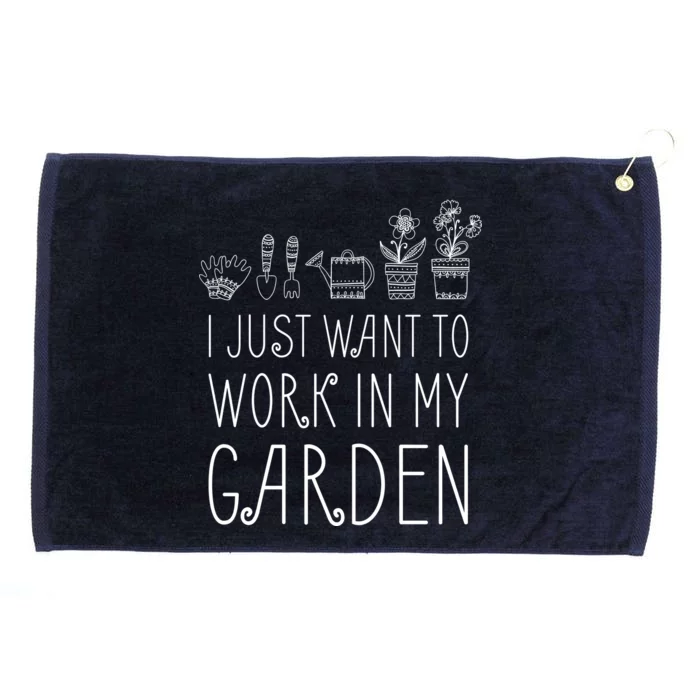 I Just Want To Work In My Garden Grommeted Golf Towel