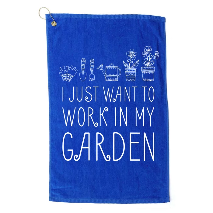 I Just Want To Work In My Garden Platinum Collection Golf Towel