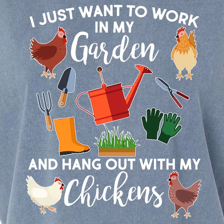 I Just Want Work In My Garden And Hang Out With My Chickens Garment-Dyed Women's Muscle Tee