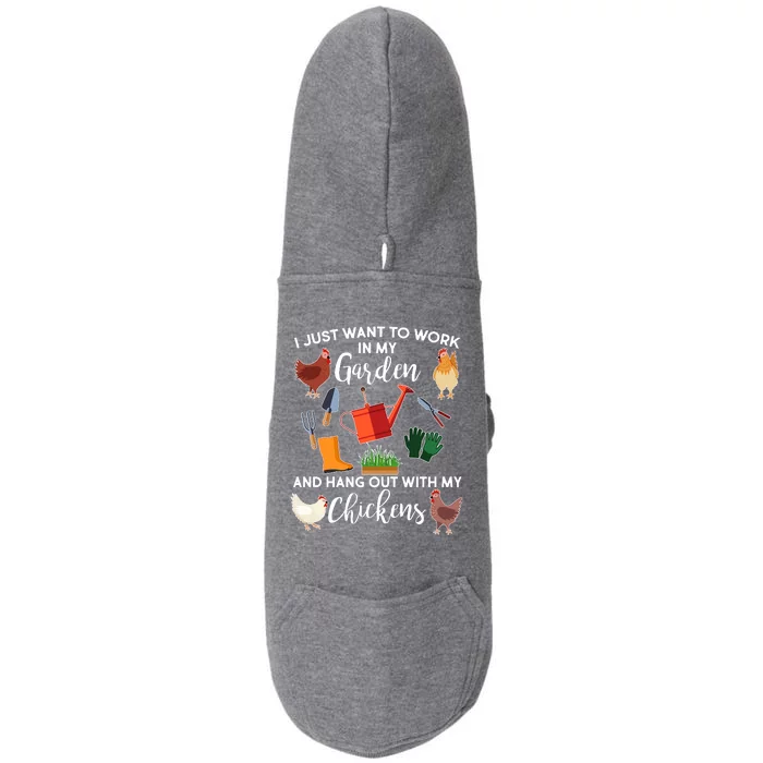 I Just Want Work In My Garden And Hang Out With My Chickens Doggie 3-End Fleece Hoodie