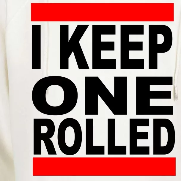 I Keep One Rolled Womens Funnel Neck Pullover Hood