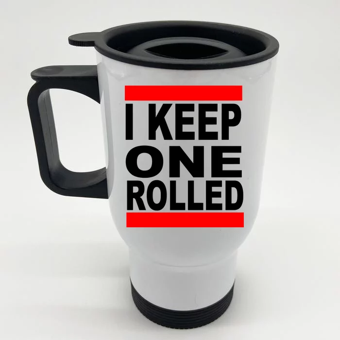 I Keep One Rolled Front & Back Stainless Steel Travel Mug