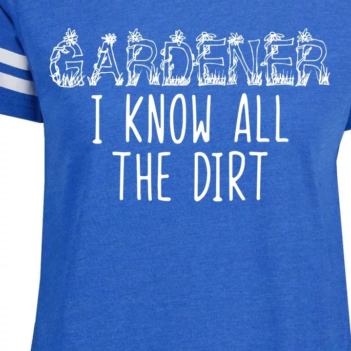 I Know All The Dirt Funny Gardening Enza Ladies Jersey Football T-Shirt