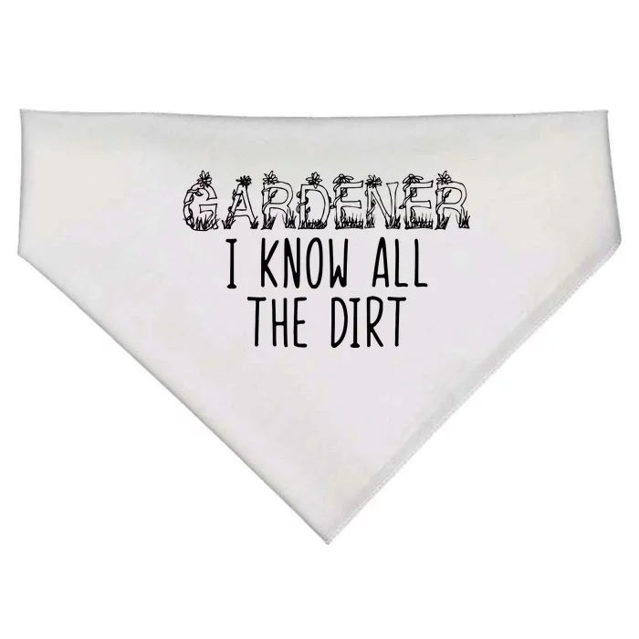 I Know All The Dirt Funny Gardening USA-Made Doggie Bandana