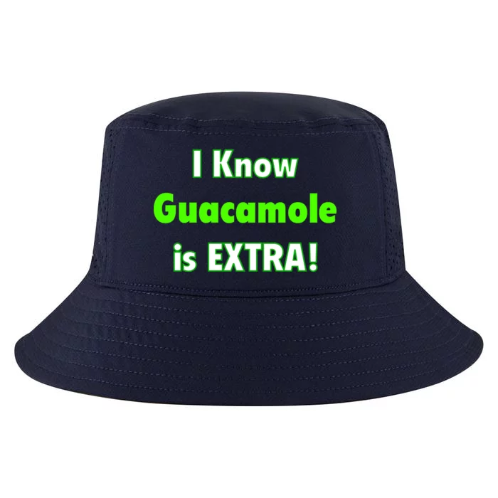 I Know Guacamole Is Extra! Cool Comfort Performance Bucket Hat