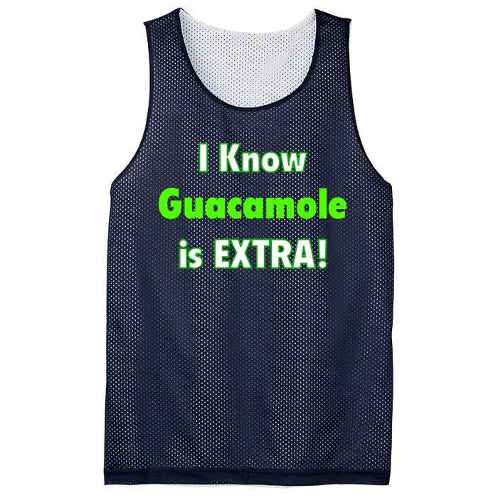 I Know Guacamole Is Extra! Mesh Reversible Basketball Jersey Tank