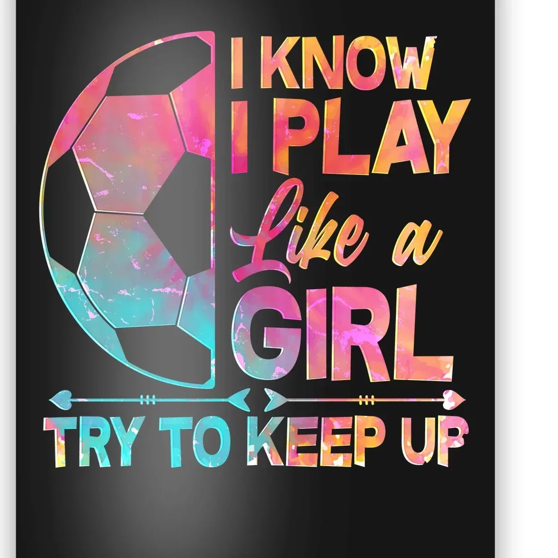 I Play Like A Girl Just Try To Keep Up - Online & Arcade Games Poster for  Sale by styleofpop