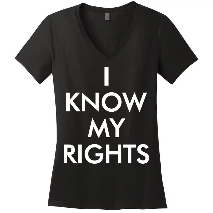 I Know My Rights Protest Women's V-Neck T-Shirt