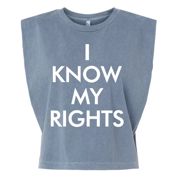 I Know My Rights Protest Garment-Dyed Women's Muscle Tee