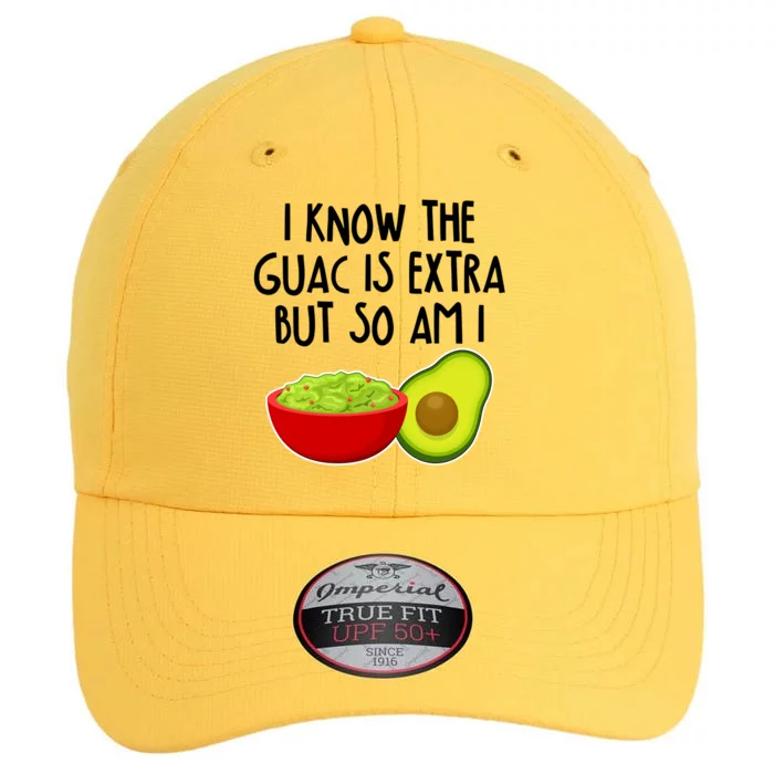 I Know the Guac is Extra But So Am I The Original Performance Cap