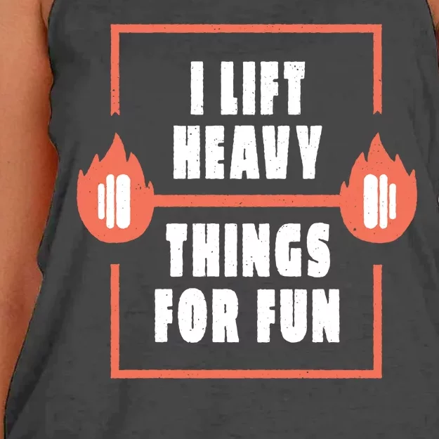 I Lift Heavy Things For Fun Women's Knotted Racerback Tank