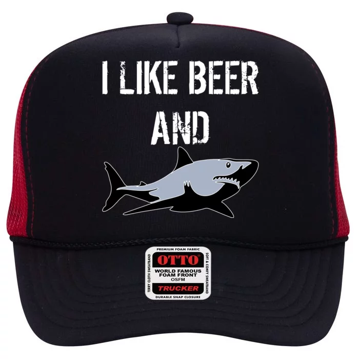 I Like Beer And Sharks High Crown Mesh Trucker Hat