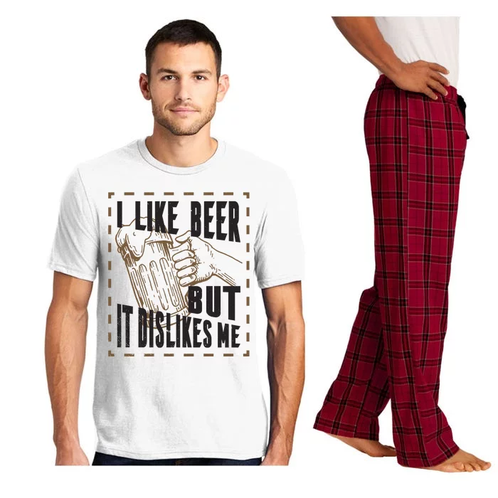 I Like Beer But It Dislikes Me Pajama Set