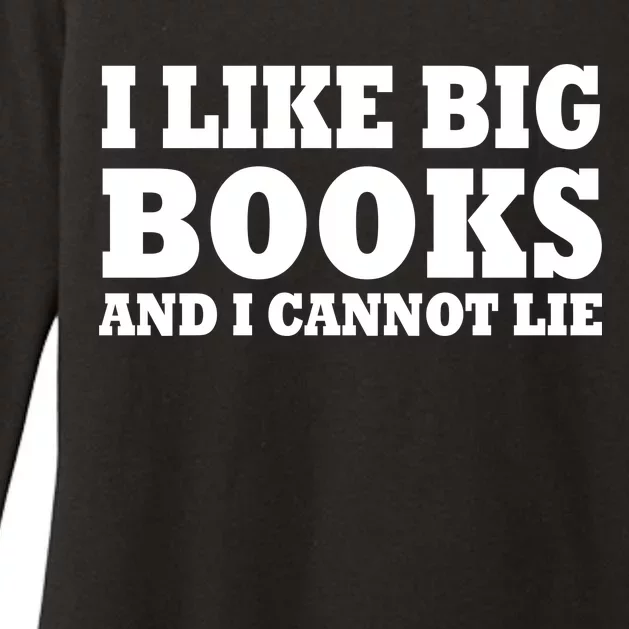 I Like Big Books And I Cannot Lie Womens CVC Long Sleeve Shirt