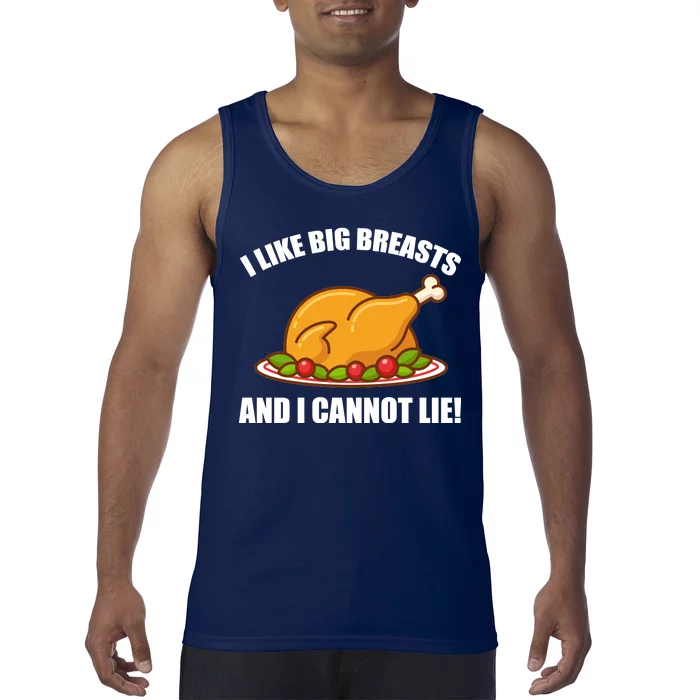 I like Big Breasts And I Cannot Lie Tank Top