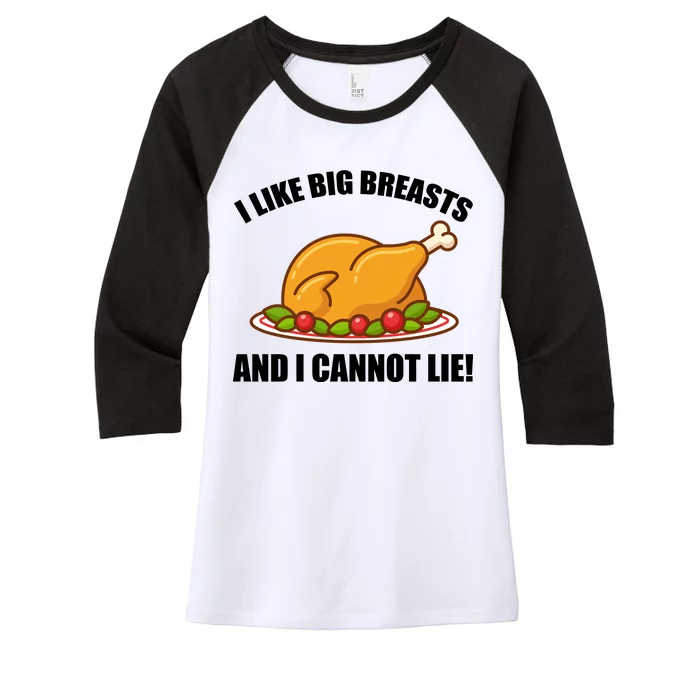 I like Big Breasts And I Cannot Lie Women's Tri-Blend 3/4-Sleeve Raglan Shirt