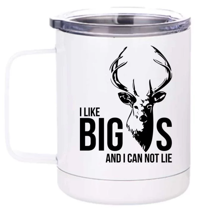 I Like Big Bucks and I Cannot Lie Front & Back 12oz Stainless Steel Tumbler Cup