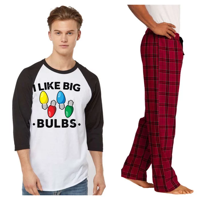 I Like Big Bulbs Funny Christmas Lights Raglan Sleeve Pajama Set