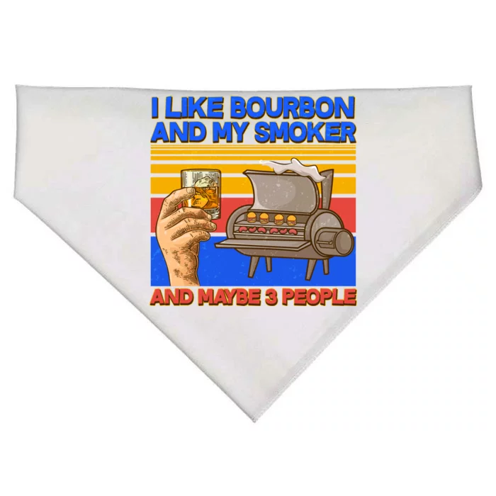 I Like Bourbon My Smoker And Maybe 3 People USA-Made Doggie Bandana