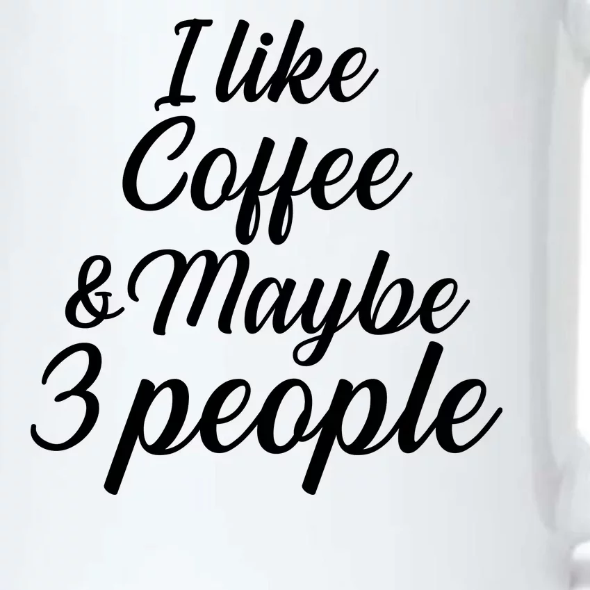 I Like Coffee & Maybe 3 People Black Color Changing Mug