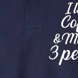 I Like Coffee & Maybe 3 People Softstyle Adult Sport Polo