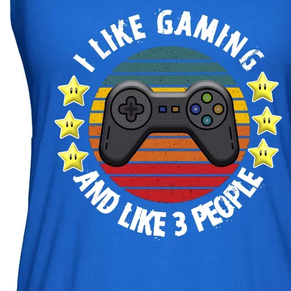 I Like Gaming And Like 3 People Ladies Essential Flowy Tank