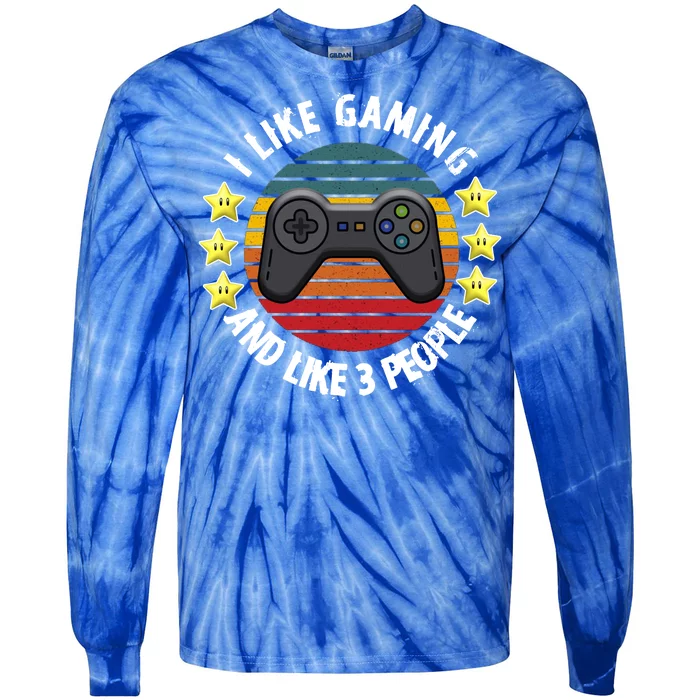 I Like Gaming And Like 3 People Tie-Dye Long Sleeve Shirt