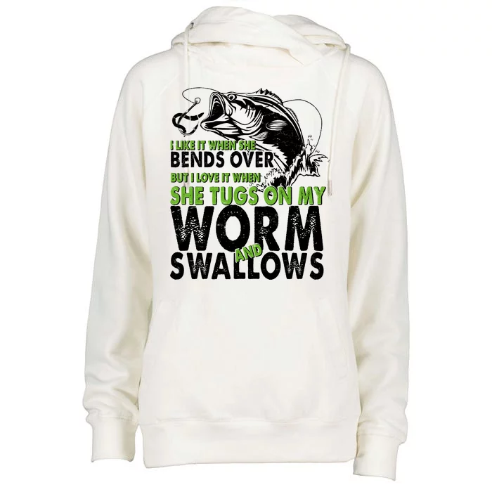 I Like It When She Bends Over Fishing Bait Womens Funnel Neck Pullover Hood